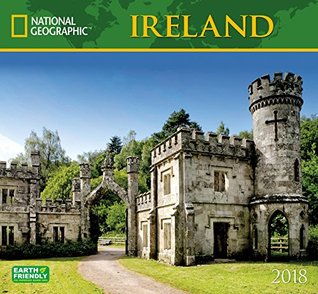 Download National Geographic Ireland 2018 Wall Calendar - National Geographic Society file in ePub