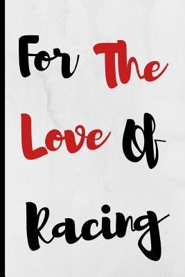 Read For The Love Of Racing: Notebook 120 Lined Pages Paperback Notepad / Journal - Adrec Publishing file in ePub