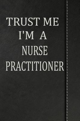 Read Trust Me I'm a Nurse Practitioner: Weekly Meal Planner Track And Plan Your Meals 52 Week Food Planner / Diary / Log / Journal / Calendar Meal Prep And Planning Grocery List -  file in PDF