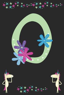 Download O: Letter O Monogram Initial With Unicorns And Flowers - Unikkka Publishing | PDF