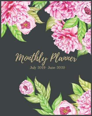 Download Monthly Planner July 2019- June 2020: Pink Peonies watercolor Planners 2019-2020 Monthly Schedule Organizer - Agenda Planner 12 Months Calendar Appointment Notebook Monthly July 2019 through June 2019. with Inspirational Quotes. -  file in ePub