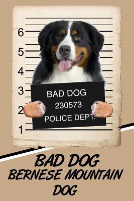 Download Bad Dog Bernese Mountain Dog: Comprehensive Garden Notebook with Garden Record Diary, Garden Plan Worksheet, Monthly or Seasonal Planting Planner, Expenses, Chore List, Highlights Simulated Leather - Carson Cole | ePub