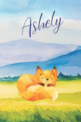 Read online Ashely: Personalized Name and Fox in the Forest and Mountains on Cover, Lined Paper Note Book For Girls or Boys To Draw, Sketch & Crayon or Color (Kids Teens and Adult Journal Books) - Janice H. McKlansky Publishing | PDF