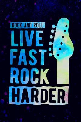 Read Rock And Roll Live Fast Rock Harder: Music Manuscript Notebook Paper 120 Pages 6x9 Paperback (Black 2) - Morgana Mort P | PDF