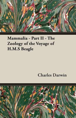 Download Mammalia - Part II - The Zoology of the Voyage of H.M.S Beagle - Charles Darwin | ePub