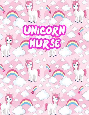 Read Unicorn Nurse: Cute Journal Notebook for Nursing Student and Practitioner with Large 8.5 x 11 Blank Ruled White Paper (Perfect for School, Medical, Clinical and Hospital Notepad) - Sara González file in PDF