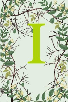 Read I: Letter I Monogram Initials Green Tree Branches Nature Notebook & Journal - Dream Darling Journals | ePub