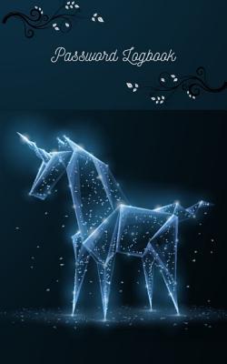 Download Password Logbook: Password Organizer - Password Keeper Journal Logbook for Internet Access-Unicorn Cover -  | ePub