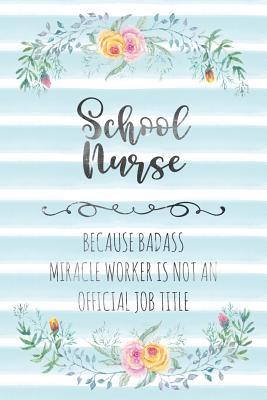 Download School Nurse: Because Badass Miracle Worker Is Not An Official Job Title - Tamara Kingsley file in PDF