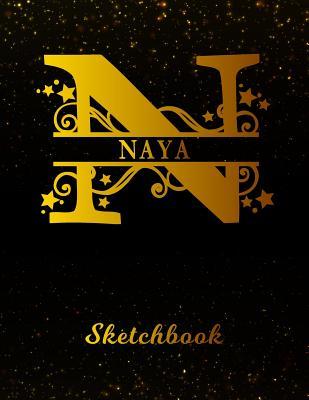 Read Naya Sketchbook: Letter N Personalized First Name Personal Drawing Sketch Book for Artists & Illustrators Black Gold Space Glittery Effect Cover Scrapbook Notepad & Art Workbook Create & Learn to Draw -  file in ePub