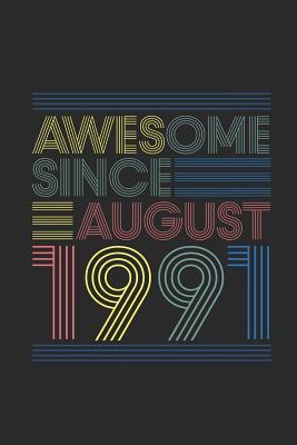 Read Awesome Since August 1991: Blank Lined Notebook / Journal (6 X 9) - August Birthday Gift and August Anniversary Gift - Awesome Publishing file in ePub