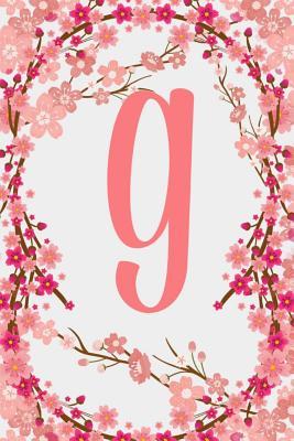 Read G: Letter G Monogram Initials Japanese Cherry Blossom Flowers Floral Notebook & Journal - Dream Darling Journals file in ePub