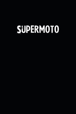 Read Supermoto: Blank Lined Notebook Journal With Black Background - Nice Gift Idea -  file in PDF