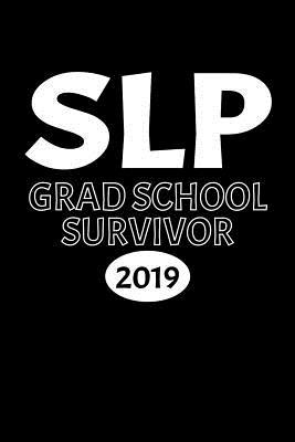 Download SLP Grad School Survivor 2019: College Ruled Notebook for Speech Language Pathologists -  | PDF