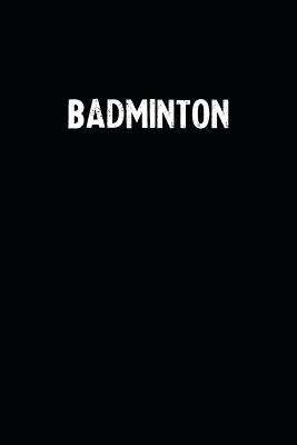 Read Badminton: Blank Lined Notebook Journal With Black Background - Nice Gift Idea -  file in PDF