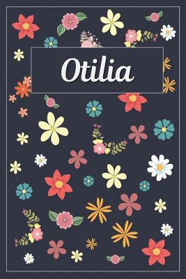 Download Otilia: Lined Writing Notebook with Personalized Name 120 Pages 6x9 Flowers -  | ePub