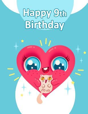 Read online Happy 9th Birthday: Super Cute Sketch Book for Kids. Perfect for Doodling, Drawing and Sketching. Way Better Than a Birthday Card! - Black River Art | PDF