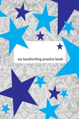 Download My Handwriting Practice Book: 6X9 notebook with 100 pages of white paper, with guide lines to practice handwriting! - Practice Makes Perfect Books file in PDF