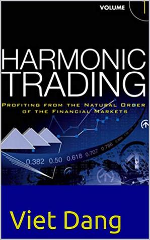 Download Harmonic Trading, Volume One: Profiting from the Natural Order of the Financial Markets - Viet Dang | ePub