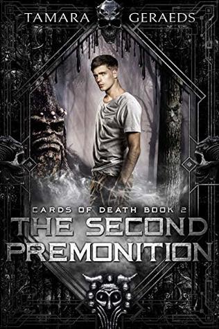 Download The Second Premonition: (Cards of Death book 2) - Tamara Geraeds file in PDF