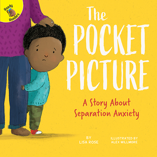 Read The Pocket Picture: A Story About Separation Anxiety - Lisa Rose | ePub